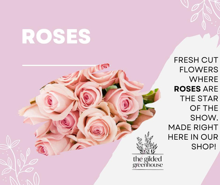 Roses