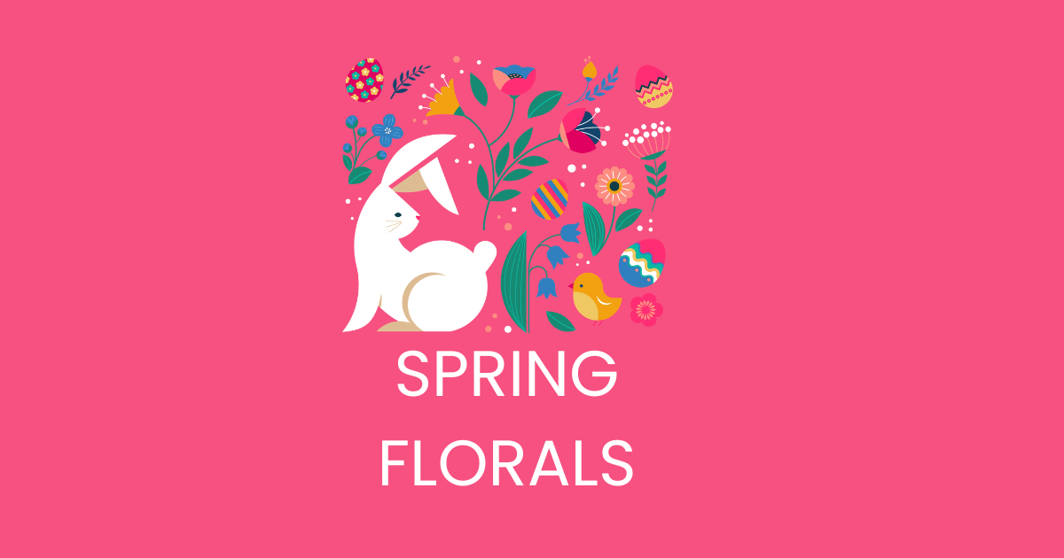 Spring Florals